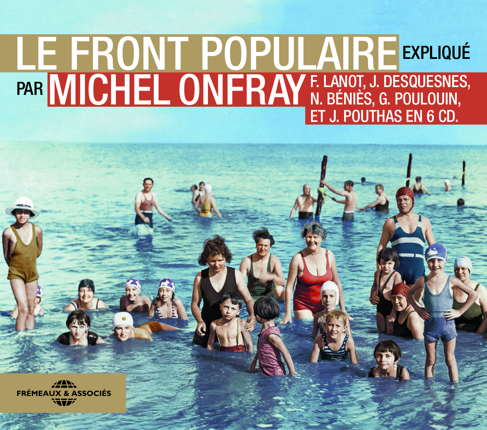 LE FRONT POPULAIRE - MICHEL ONFRAY