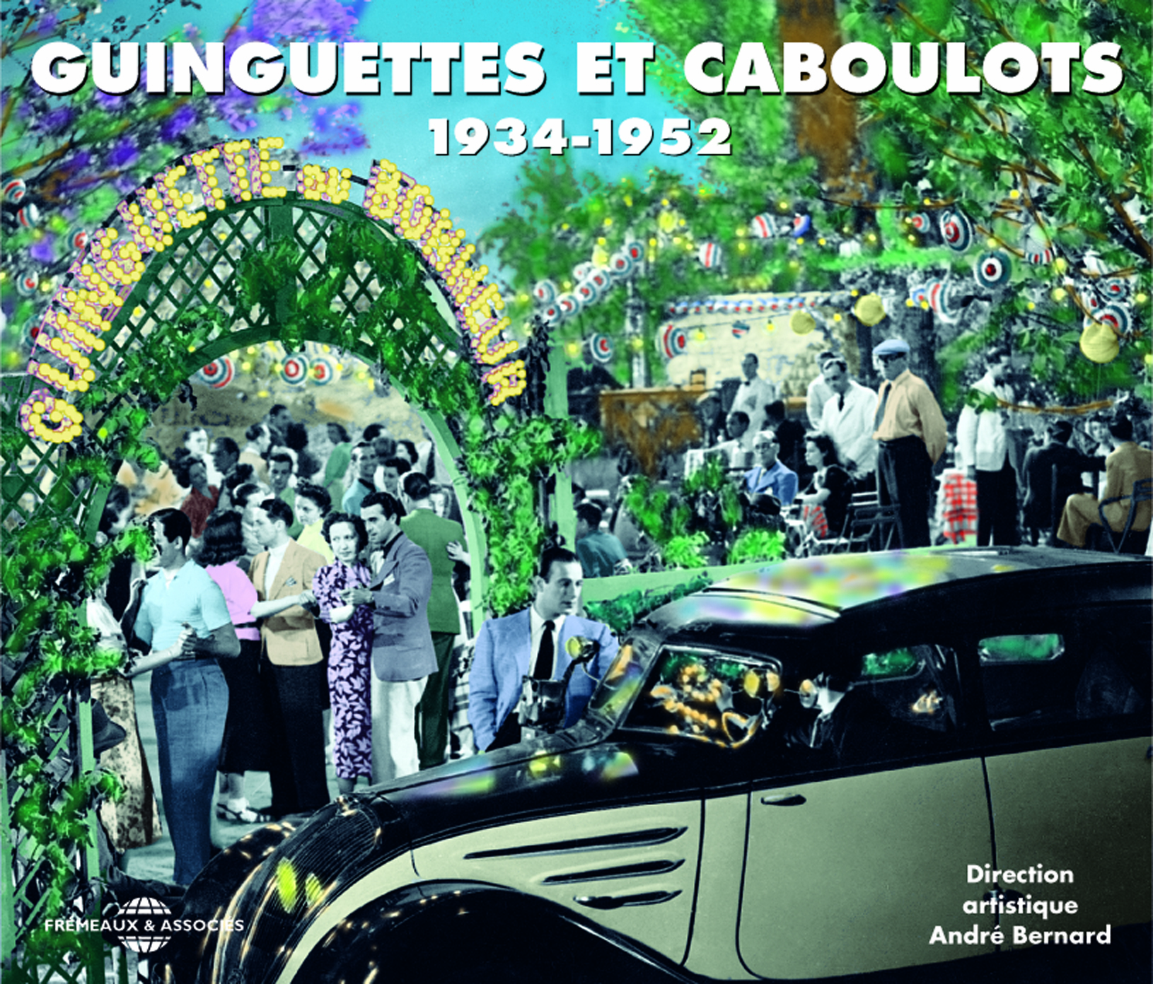 GUINGUETTES ET CABOULOTS ANTHOLOGIE 1934 1952 ANTHOLOGIE MUSICALE COFFRET DOUBLE CD AUDIO