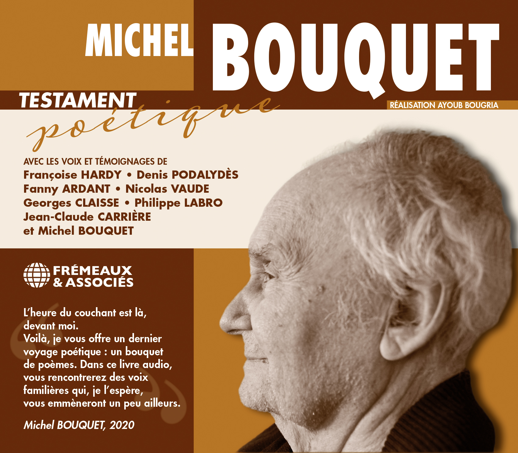 MICHEL BOUQUET - TESTAMENT POÉTIQUE