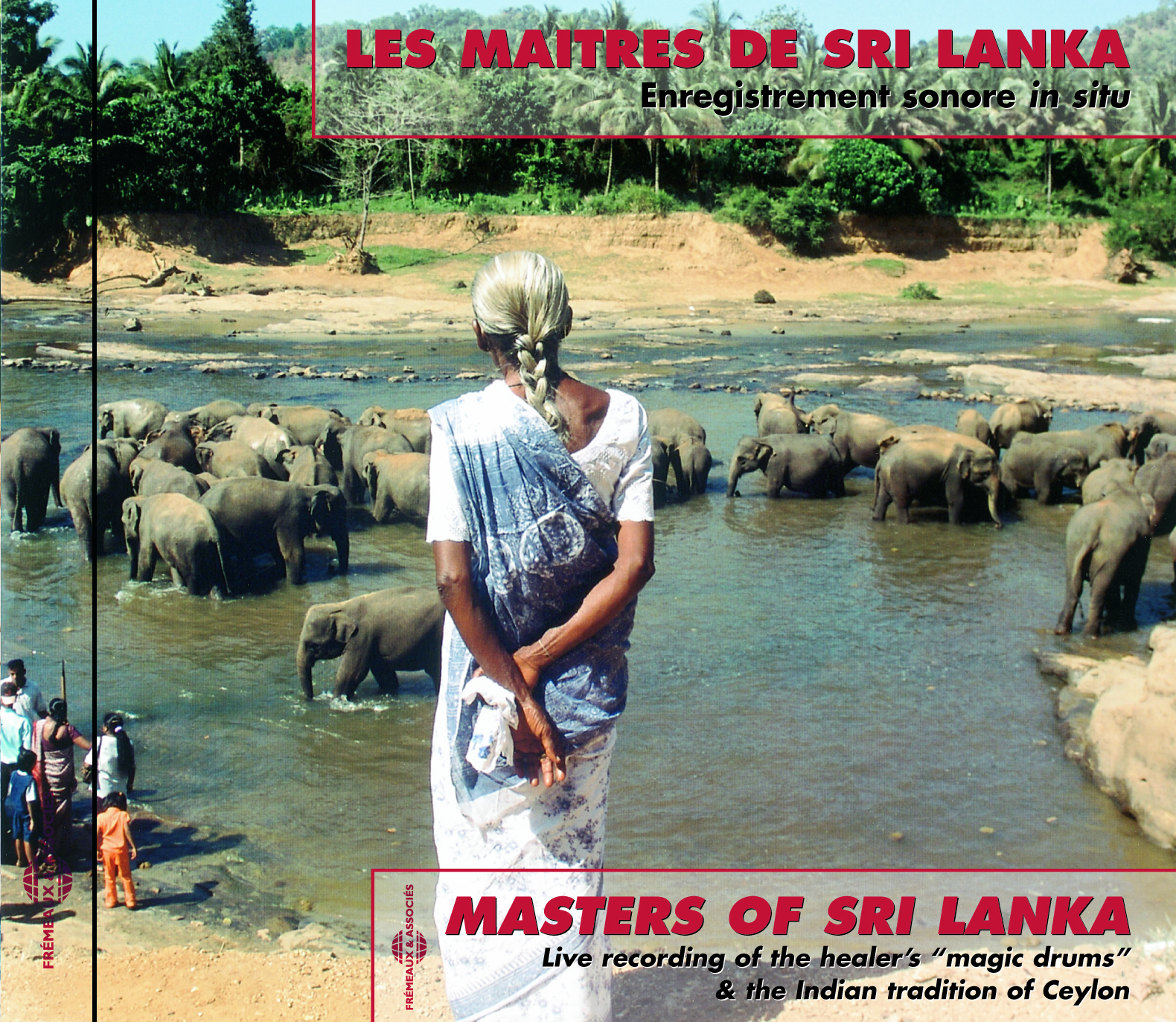 MASTERS OF SRI LANKA ENREGISTREMENTS SONORES IN SITU PAR FRANCOIS JOUFFA