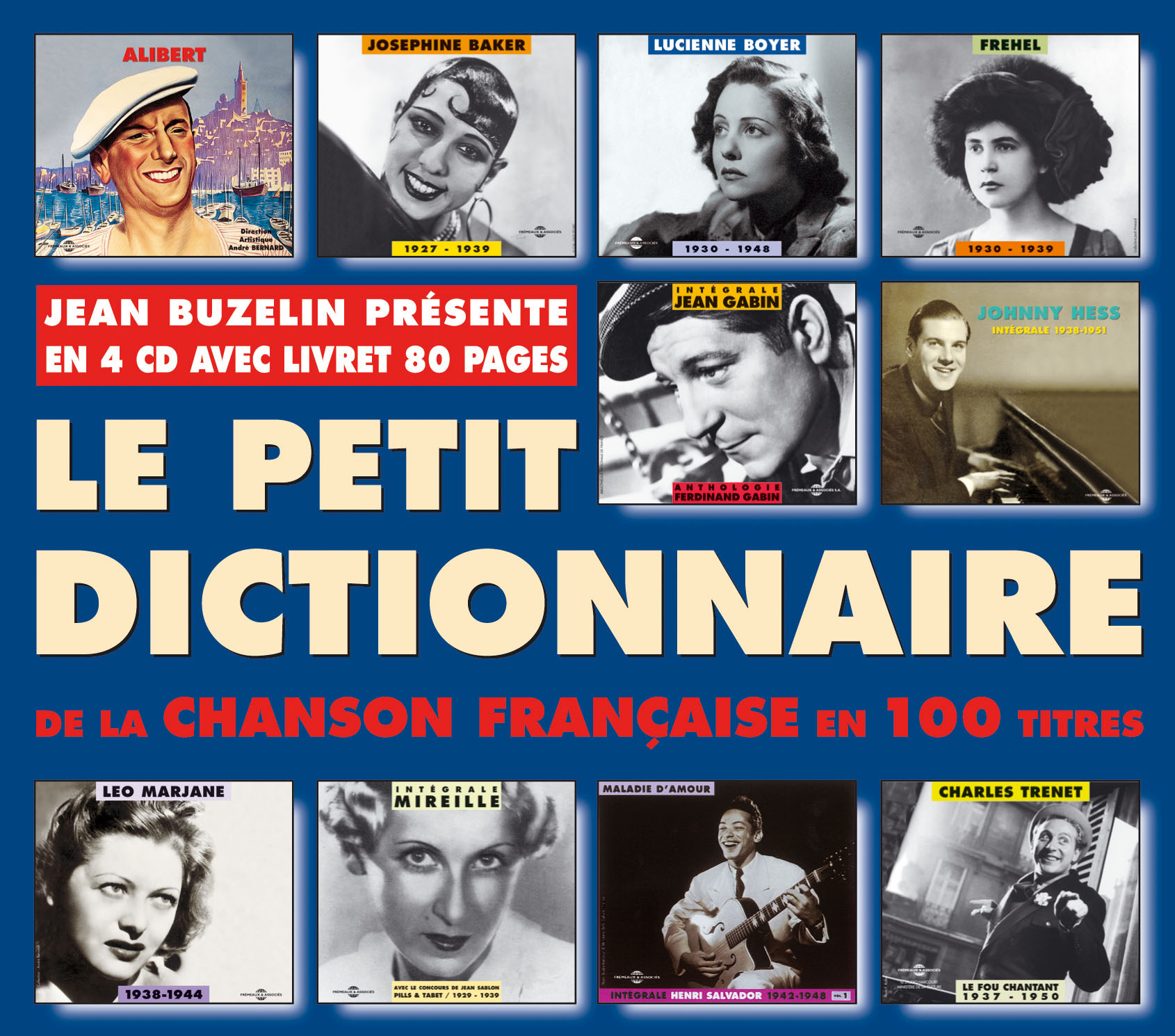 PETIT DICTIONNAIRE DE LA CHANSON FRANCAISE 100 TITRES ET LIVRET 80 PAGES 4 CD AUDIO