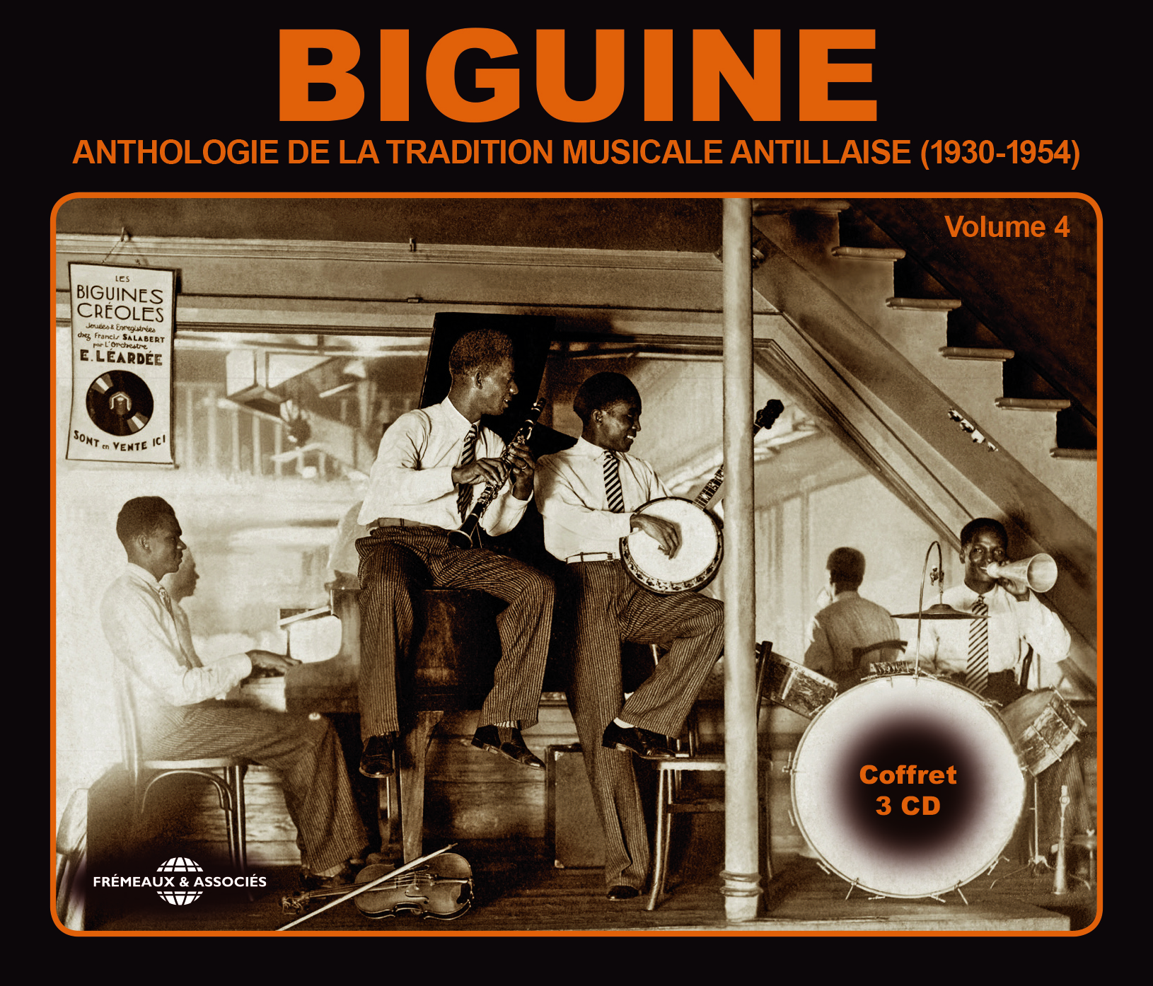 BIGUINE VOL 4 : ANTHOLOGIE DE LA TRADITION MUSICALE ANTILLAISE (1930-1954)