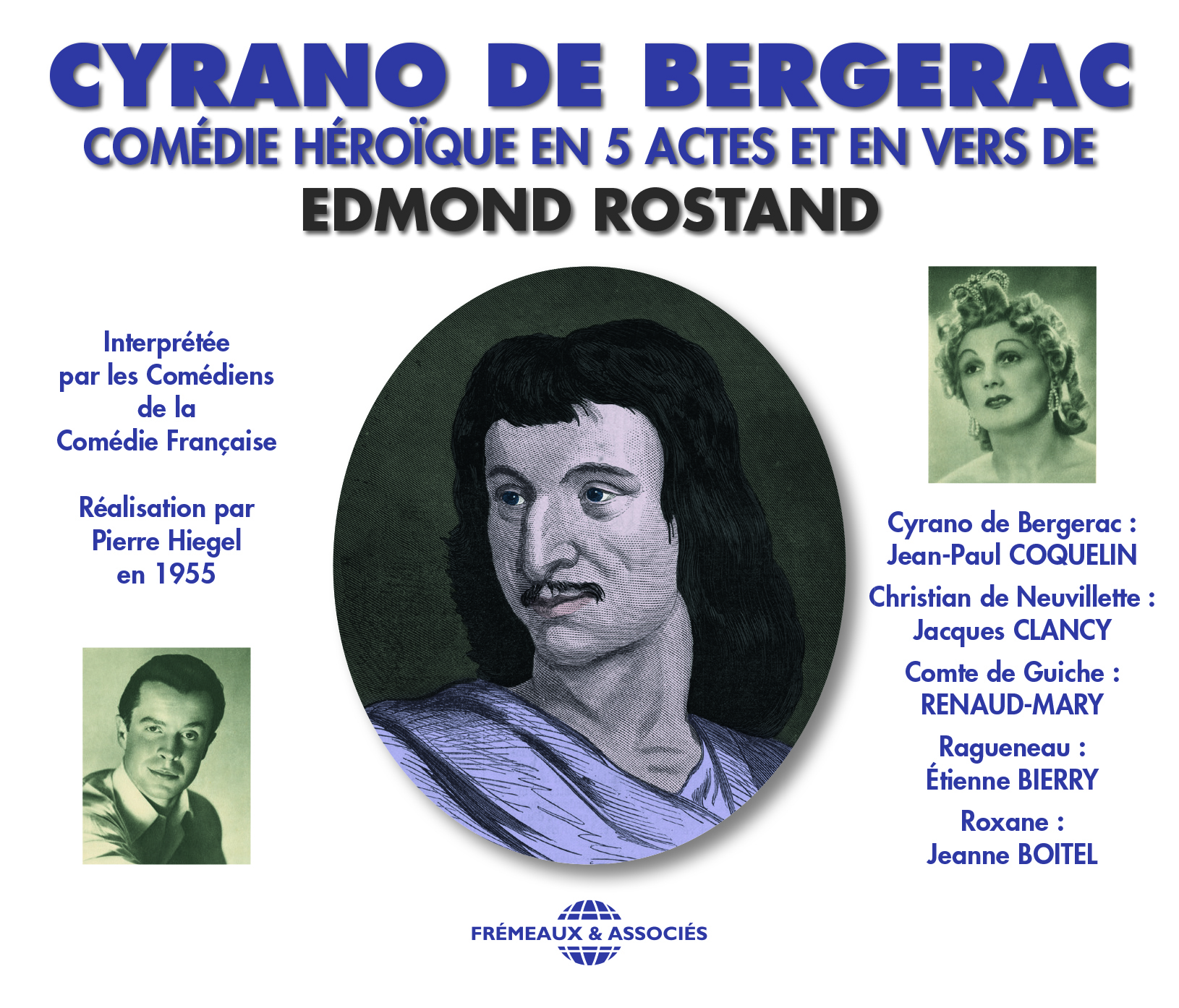 CYRANO DE BERGERAC COMEDIE HEROIQUE EN 5 ACTES ET EN VERS