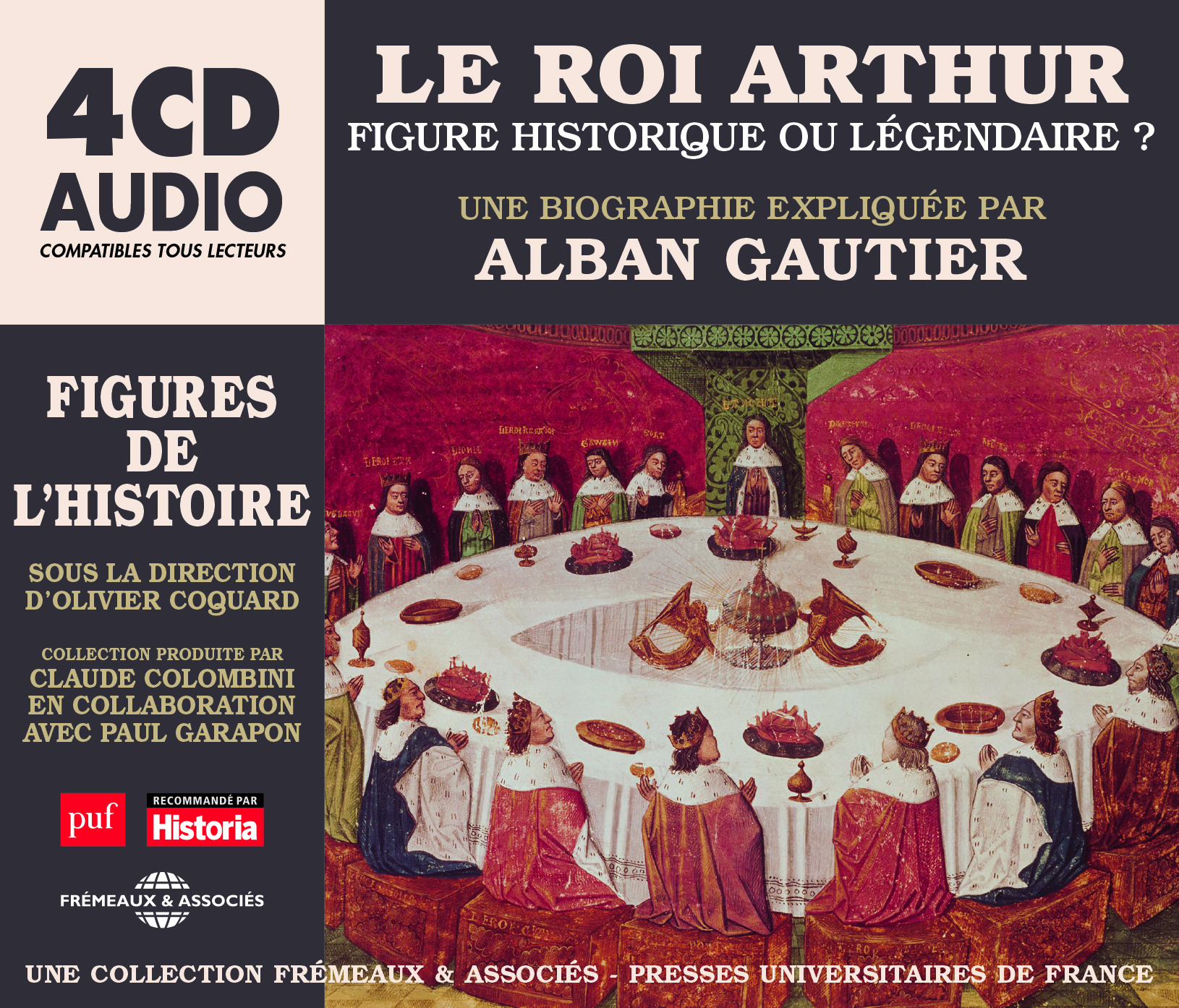 LE ROI ARTHUR FIGURE HISTORIQUE OU LEGENDAIRE ? - UNE BIOGRAPHIE EXPLIQUEE