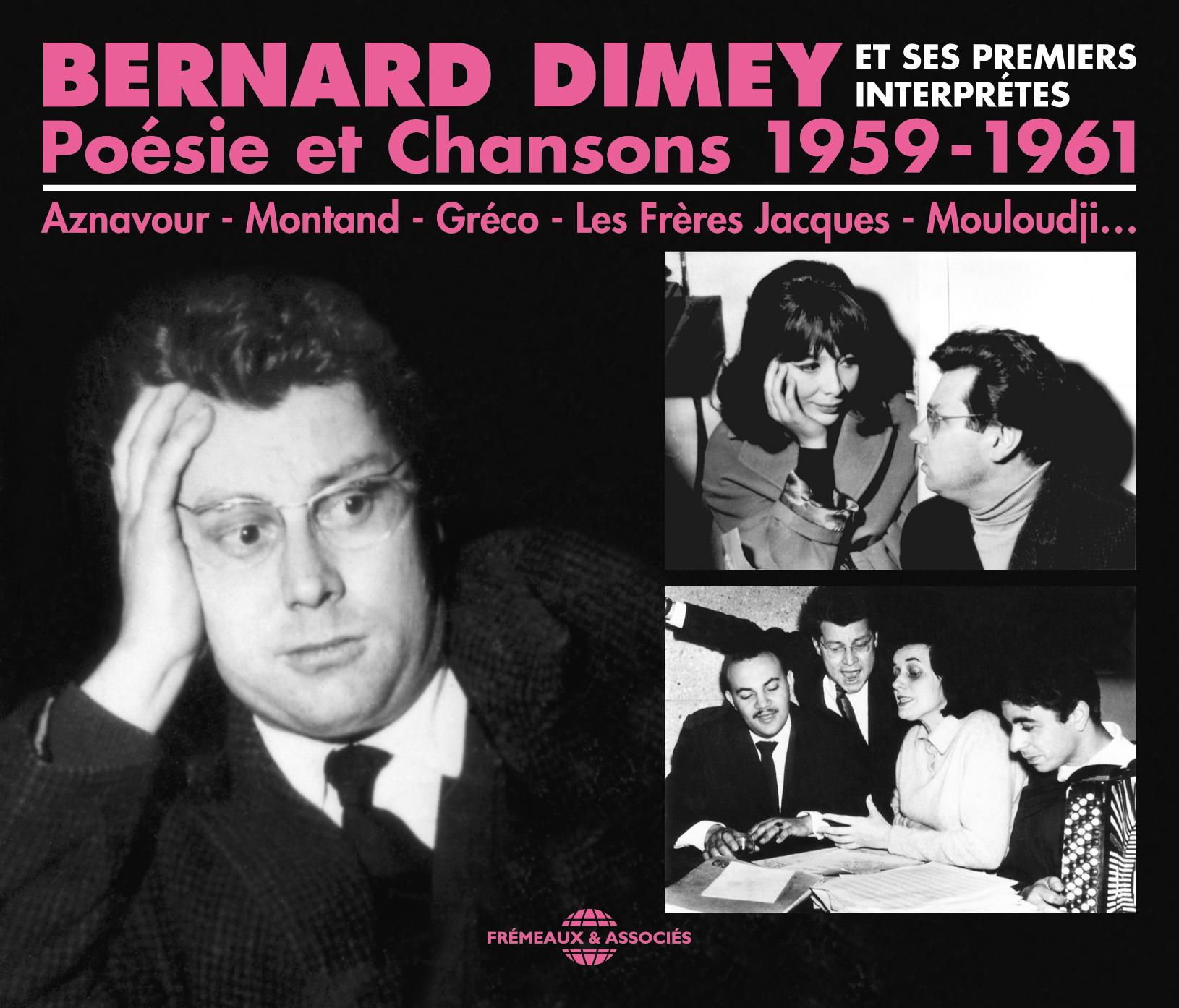BERNARD DIMEY ET SES PREMIERS INTERPRETES - POESIE ET CHANSONS 1959-1961 2 CD
