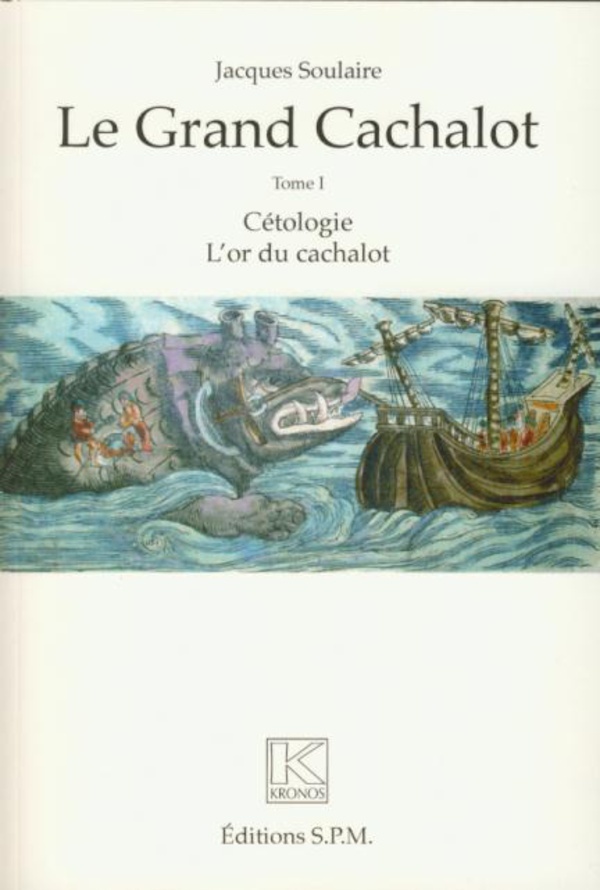 Le grand cachalot (Trois volumes)