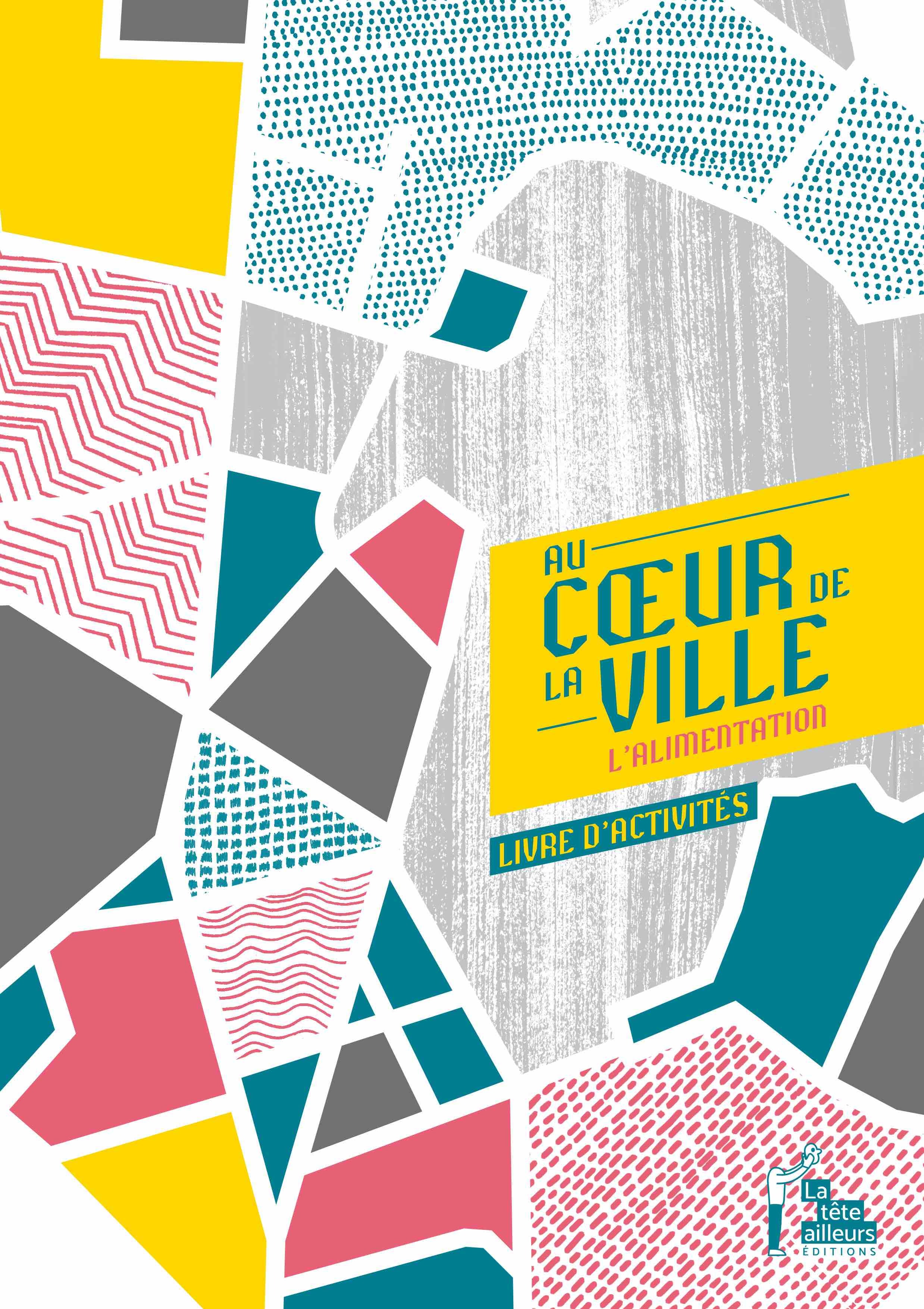 Au coeur de la ville - L'alimentation