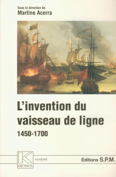 L'invention du vaisseau de ligne 1450-1700