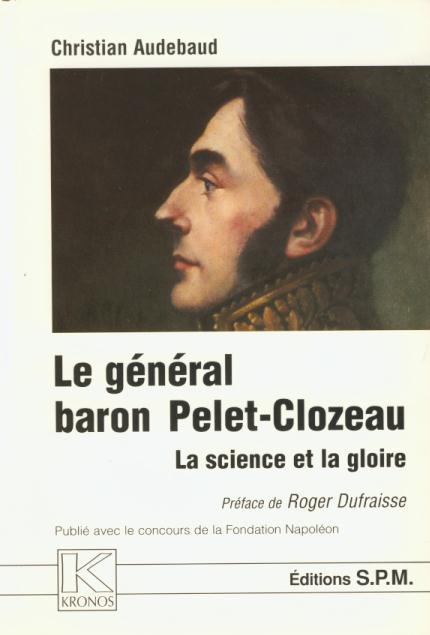 Le Général baron Pelet-Clozeau