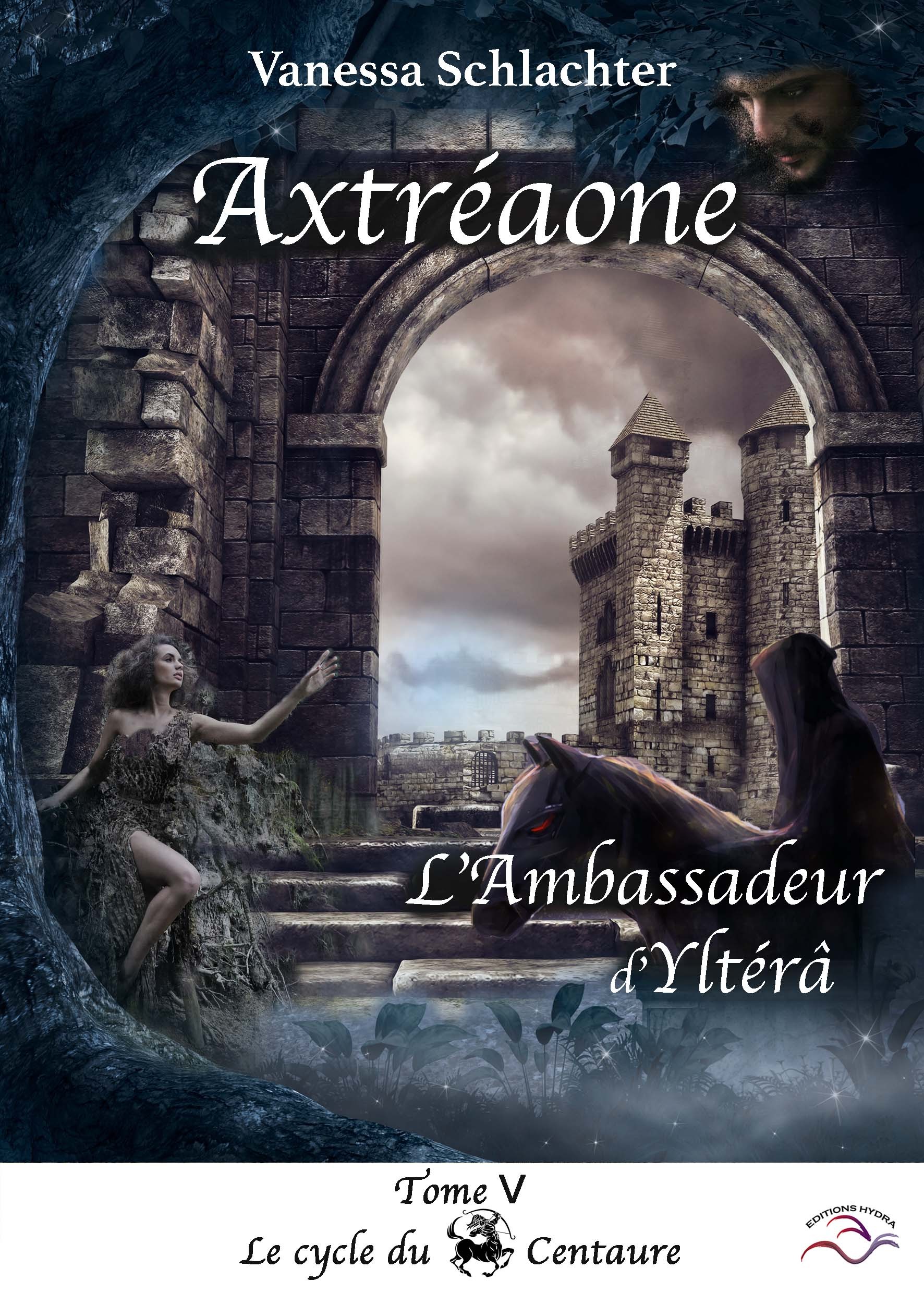 Axtréaone, Tome V, L'ambassadeur d'Yltérâ