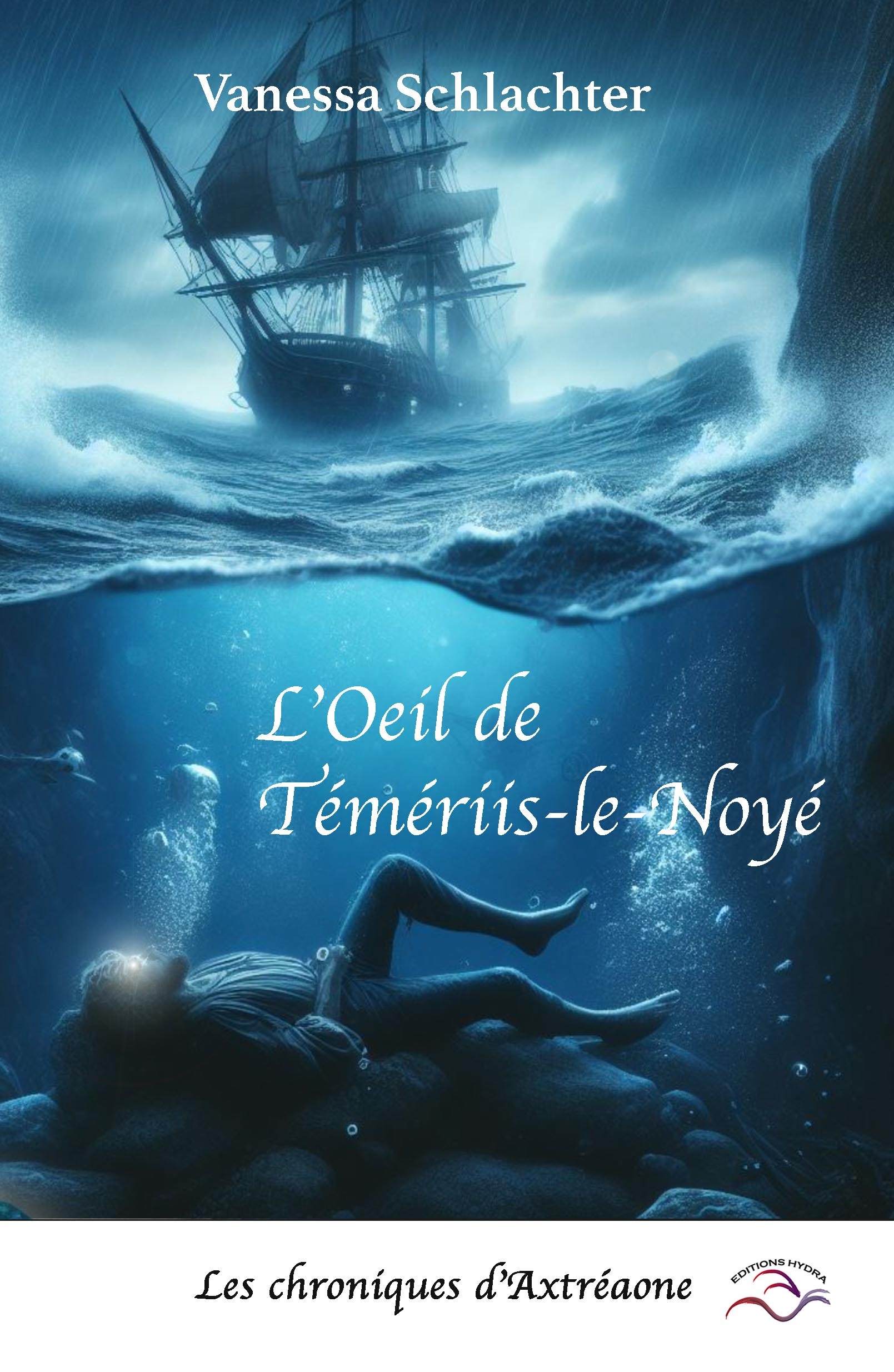 L'oeil de Témériis-le-Noyé