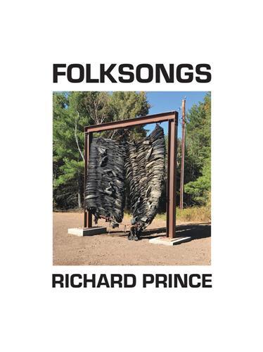 Richard Prince: Folksongs /anglais