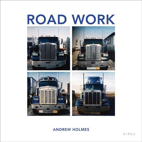 Andrew Holmes Road Work /anglais