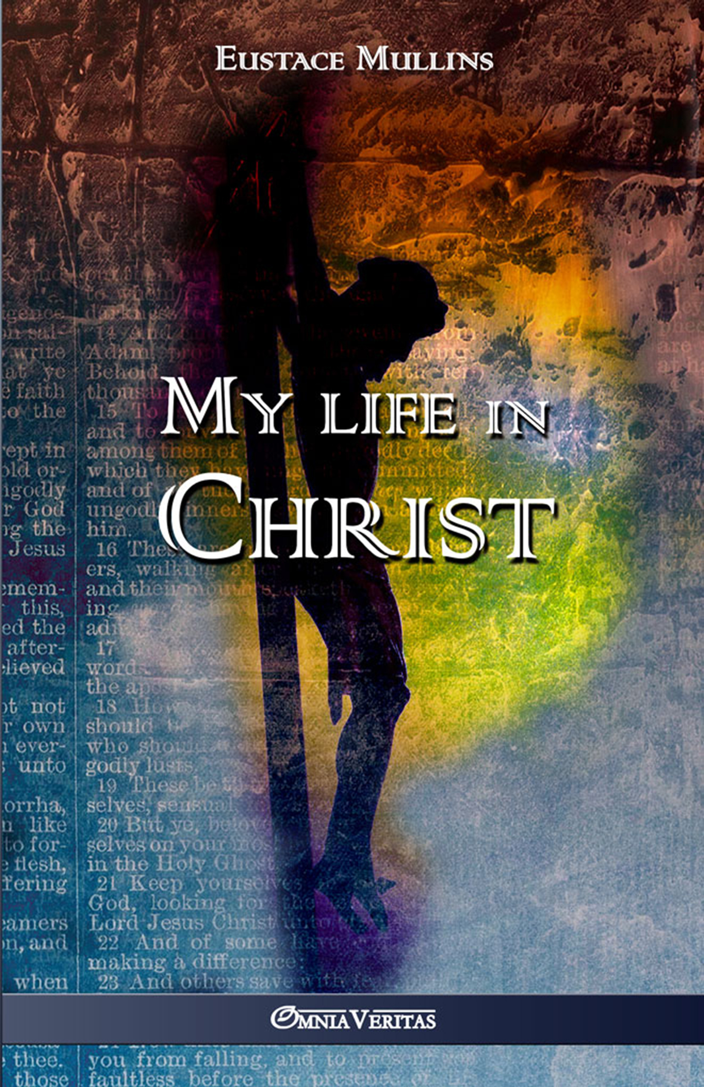 My Life in Christ