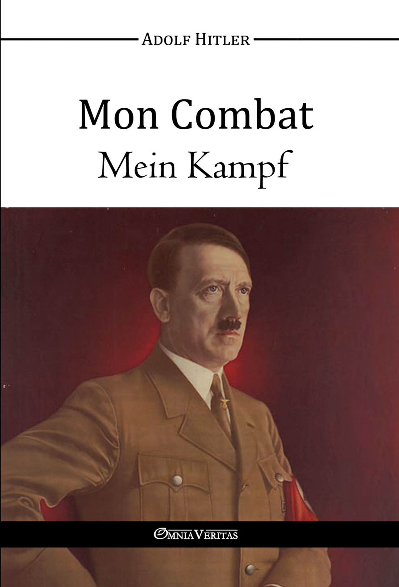 Mon combat - Mein Kampf