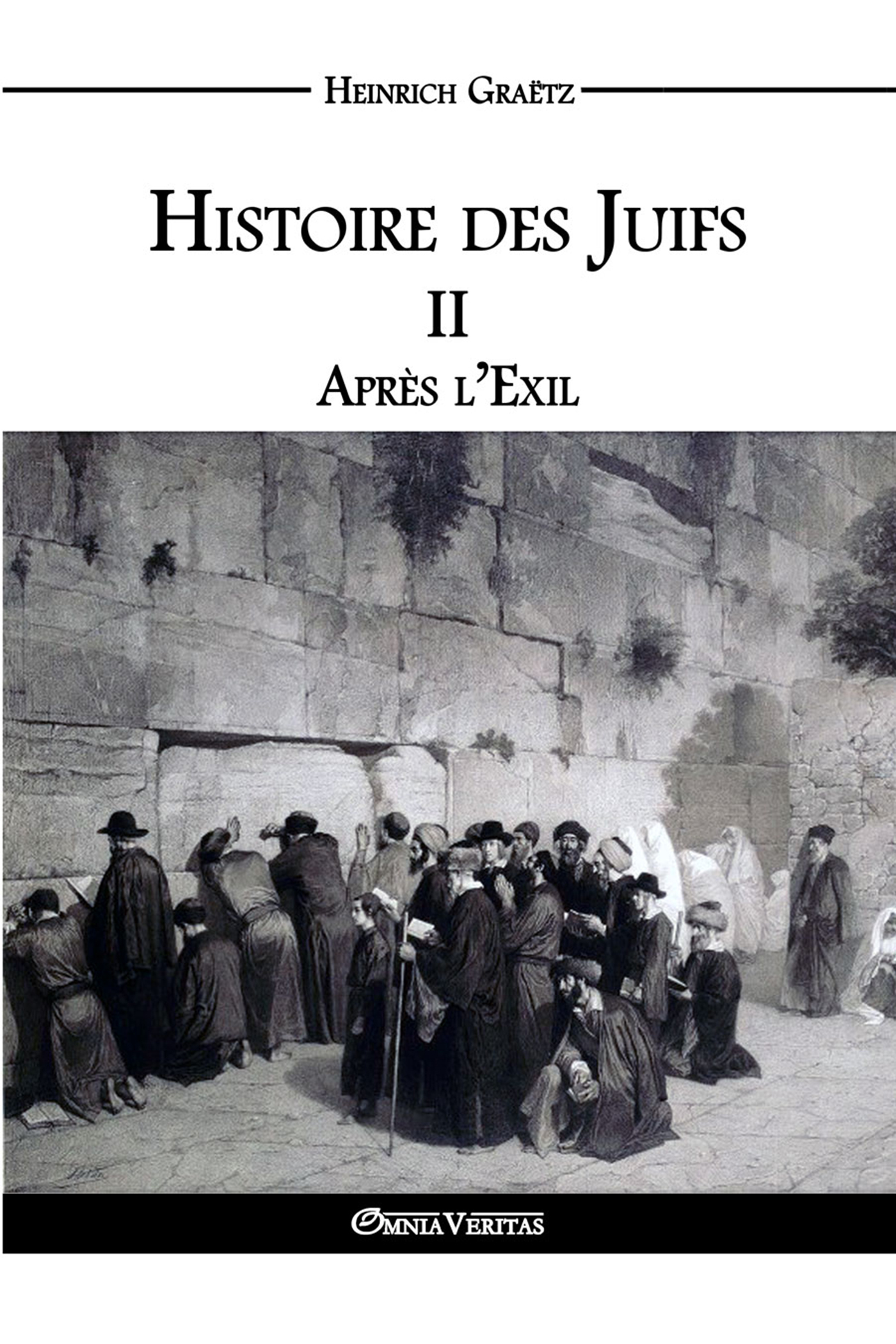Histoire des Juifs II - Après l'Exil