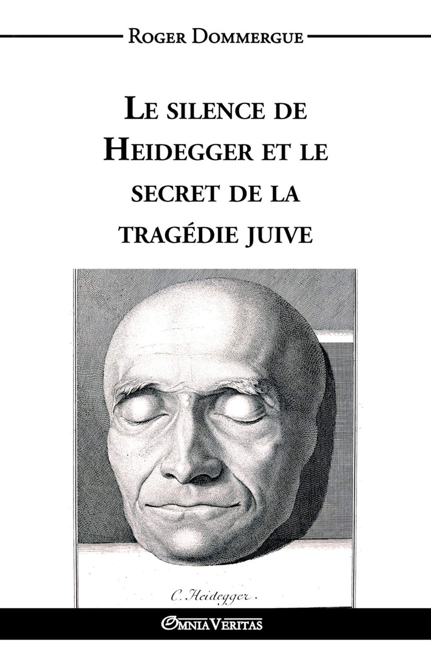 Le silence de Heidegger et le secret de la tragédie juive