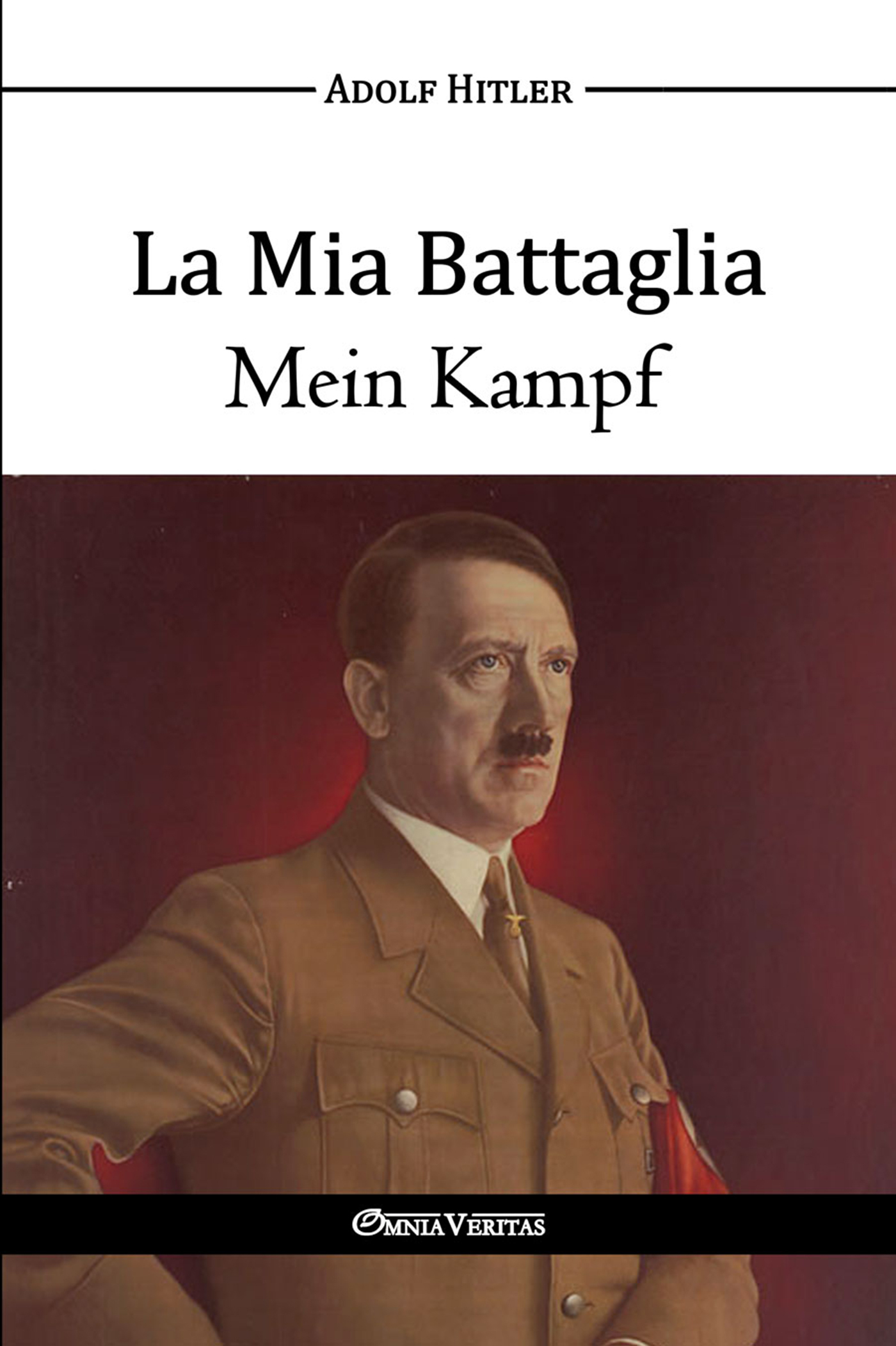 La Mia Battaglia - Mein Kampf