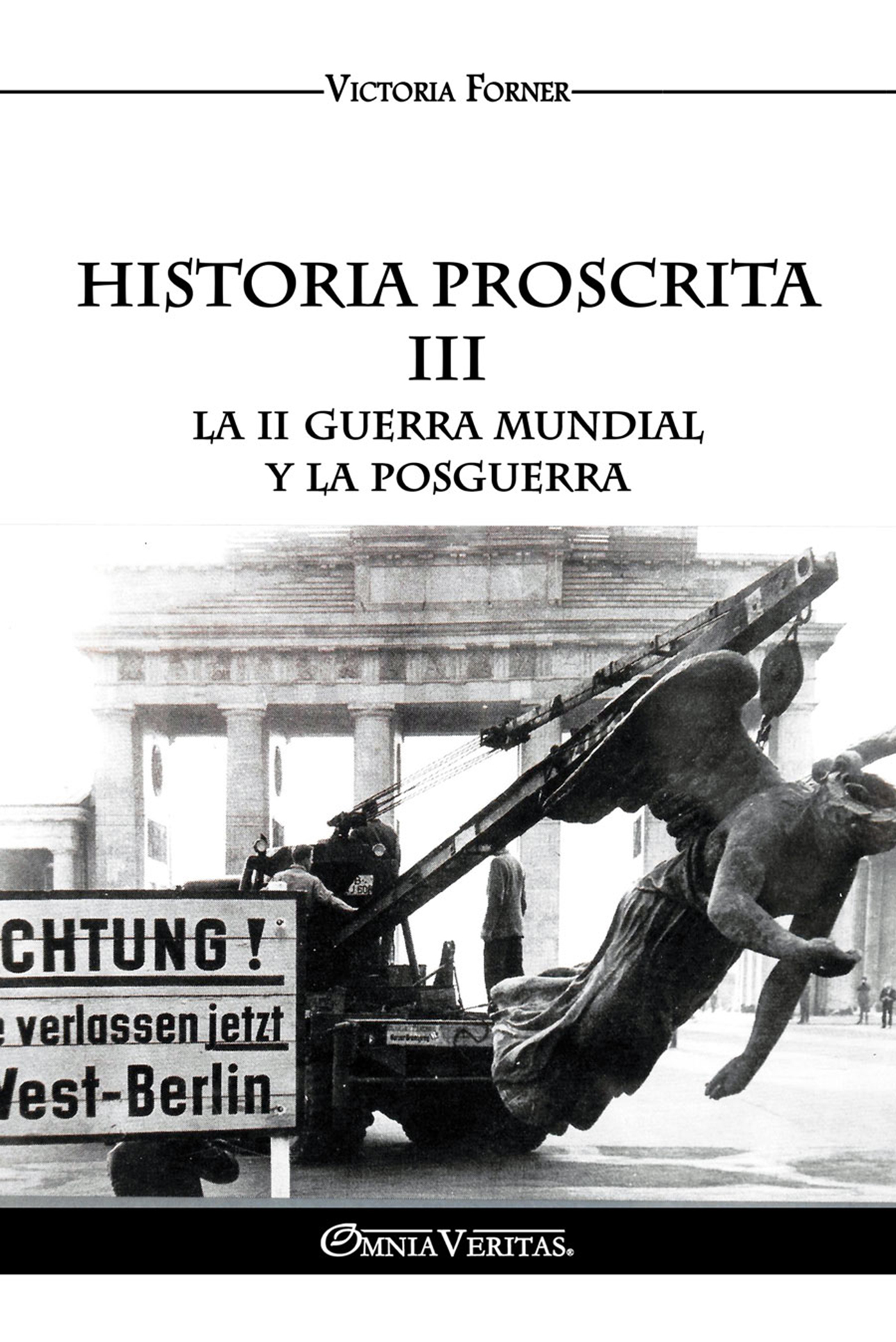 Historia proscrita III