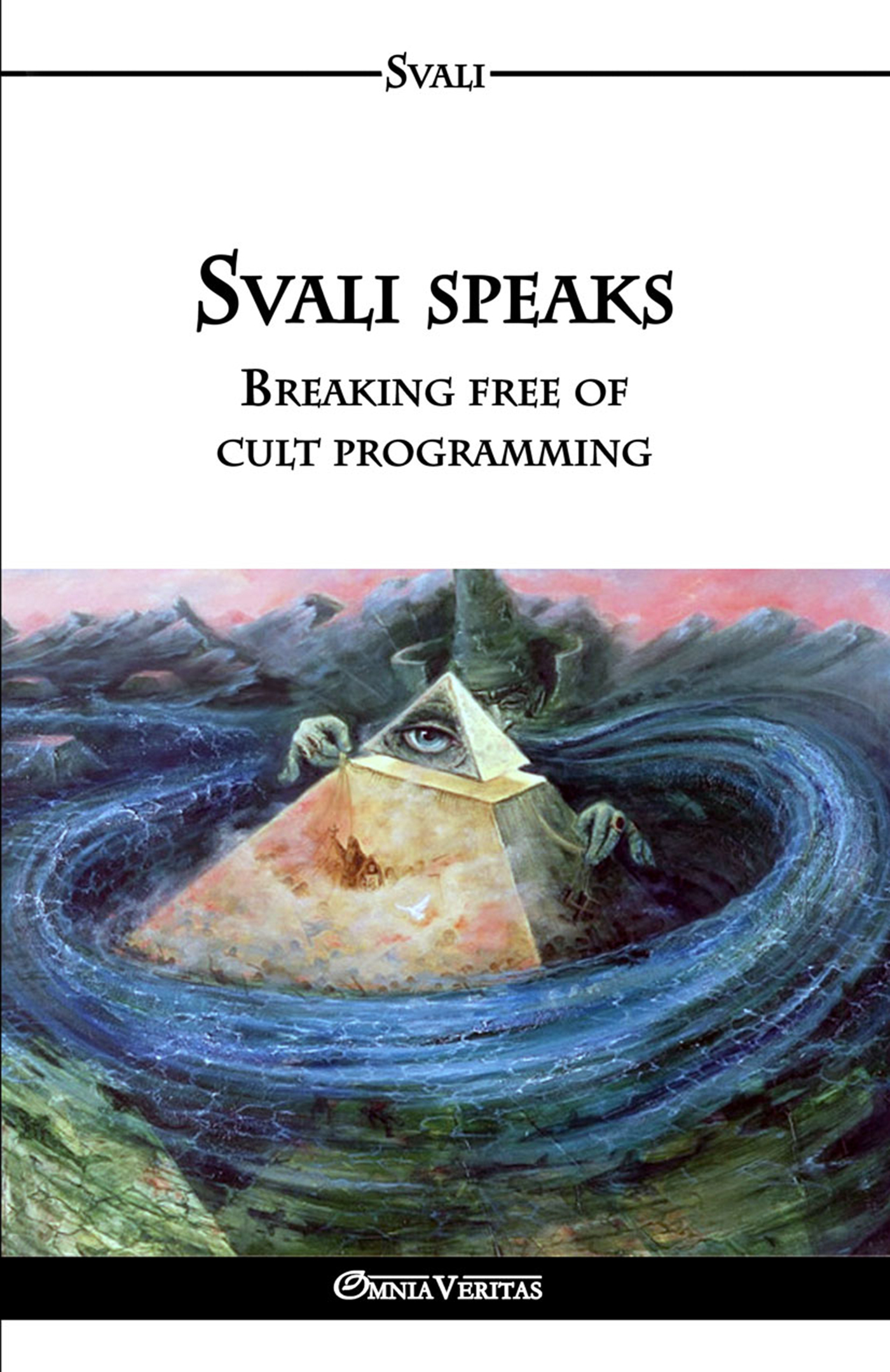 Svali Speaks - Breaking the Chain