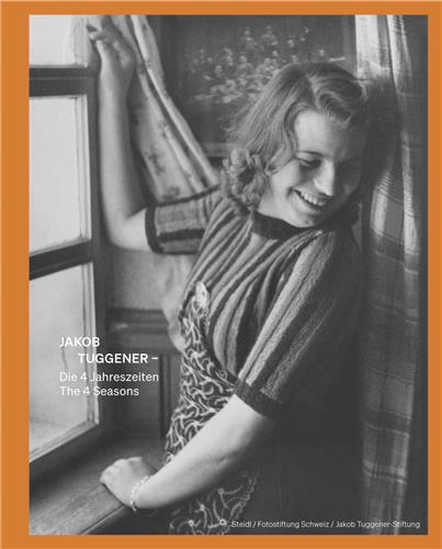 Jakob Tuggener Die 4 Jahreszeiten - The Four Seasons /allemand