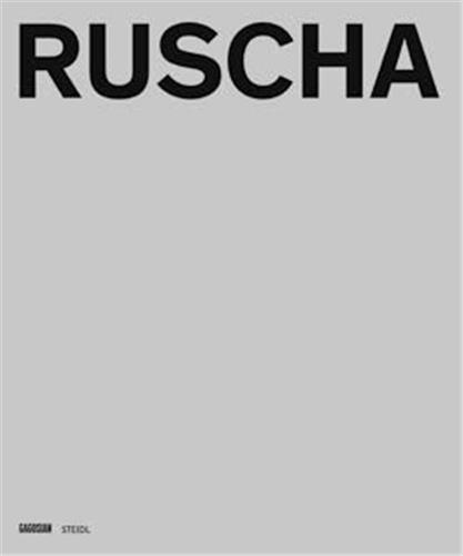 Edward Ruscha Catalogue RaisonnE of the Books Prints and Photographic Editions 1960/2022 /anglais