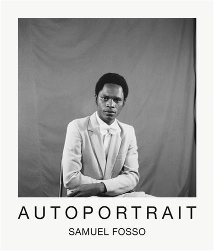 Samuel Fosso Autoportrait (Edition en franCais) /franCais