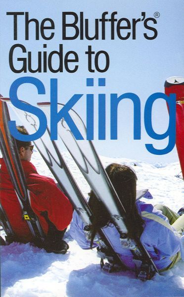 BLUFF YOUR WAY IN SKIING