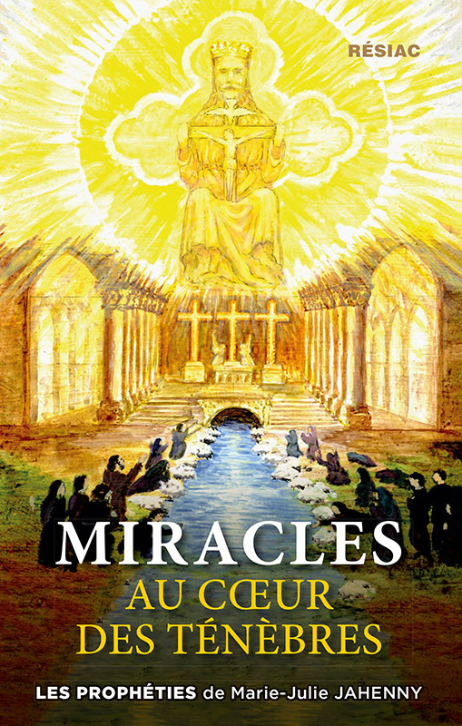 MIRACLES AU COEUR DES TENEBRES