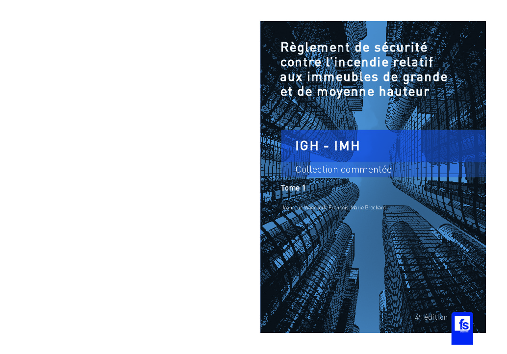 Règlement de sécurité contre l'incendie relatif aux immeubles de grande et moyenne hauteur