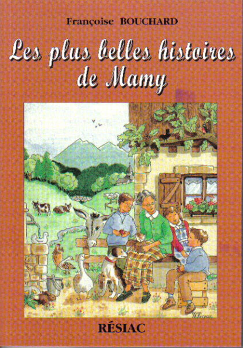 Les plus belles histoires de Mamy