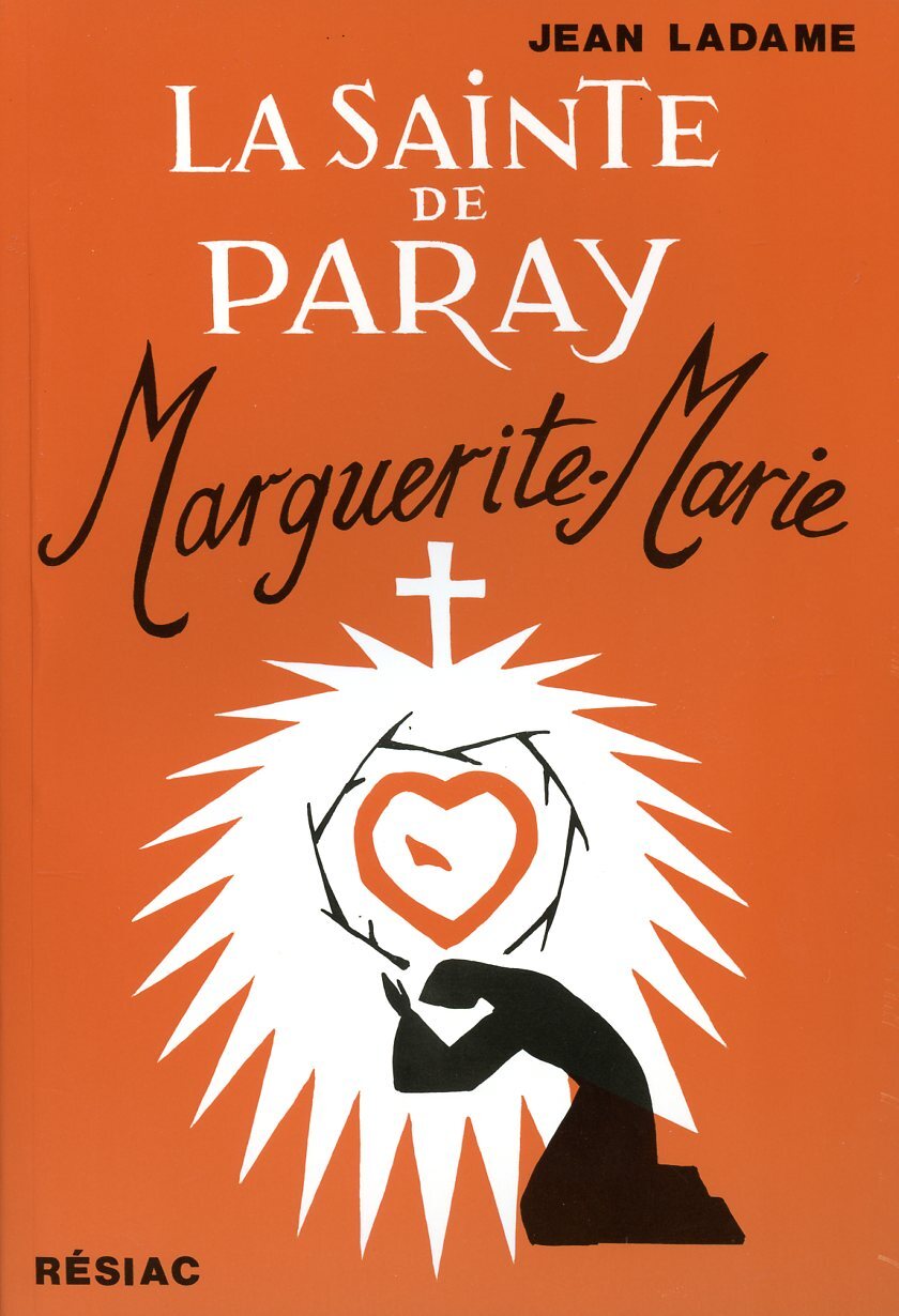 La sainte de Paray Marguerite-Marie