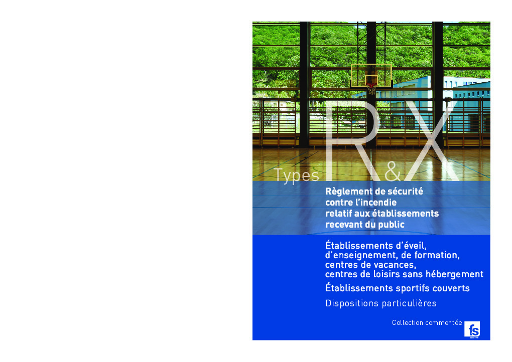 Règlement de sécurité Types R & X