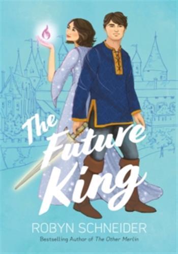 The future king (emry merlin 2)