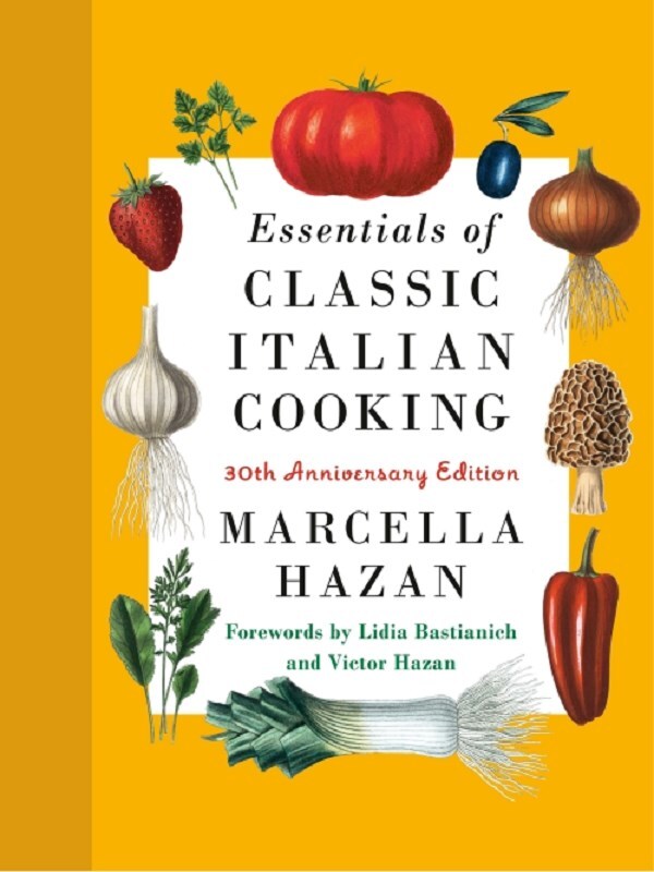 Essentials of Classic Italian Cooking