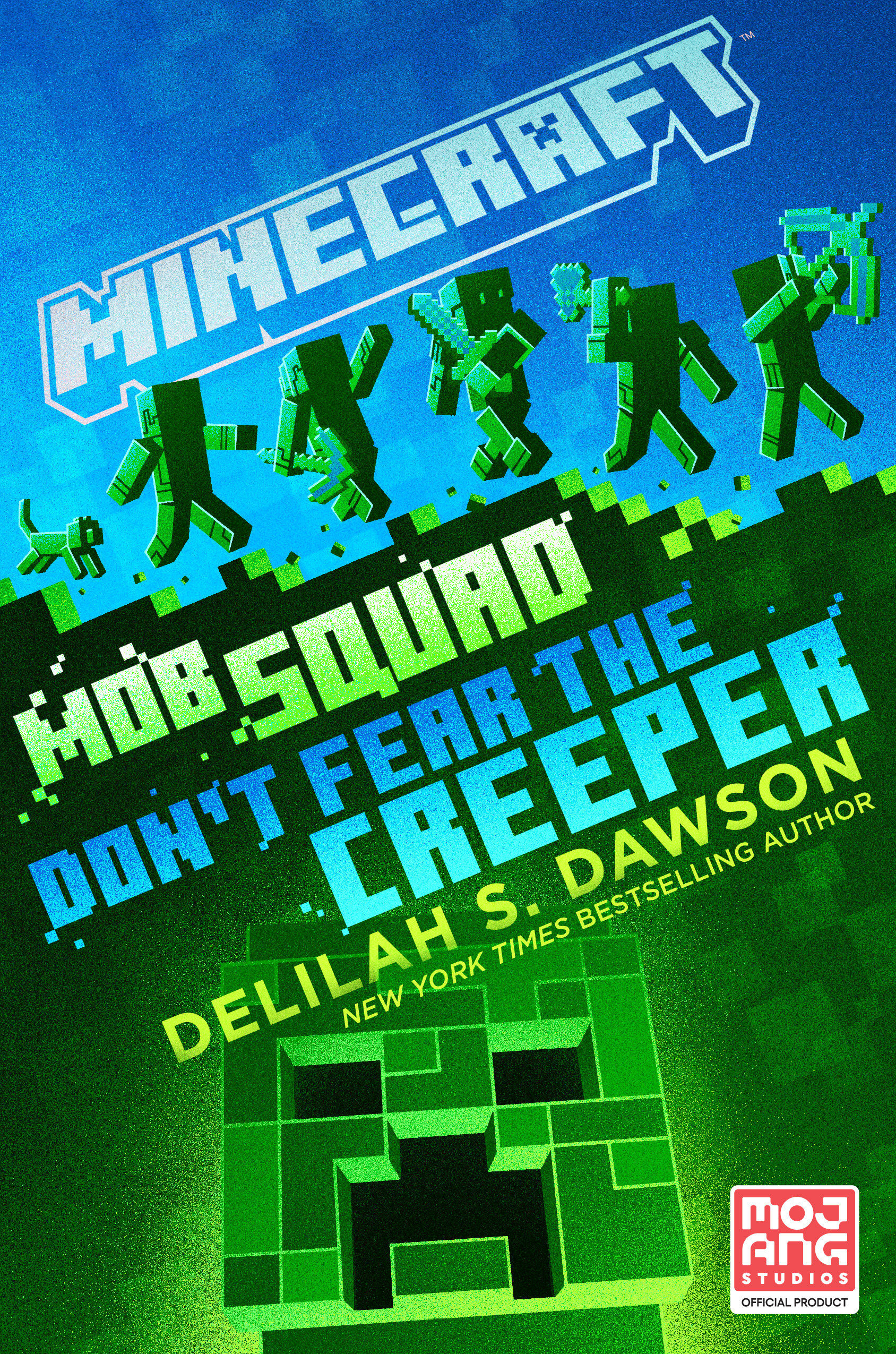 Minecraft: Mob Squad: Don't Fear the Creeper