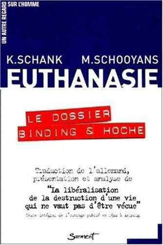 Euthanasie - Le dossier Binding et Hoche