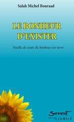 Le bonheur d'exister
