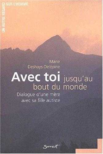 Avec toi jusqu'au bout du monde