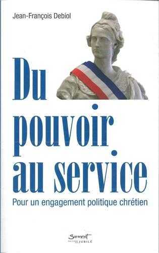 Du pouvoir au service