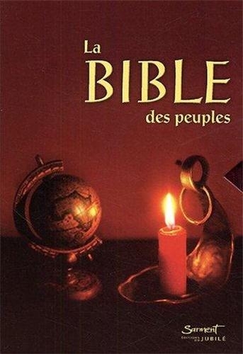 LA BIBLE DES PEUPLES (LIVRE + CD-ROM)