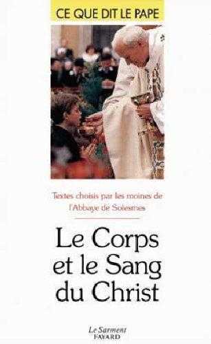 Le corps et le sang du Christ