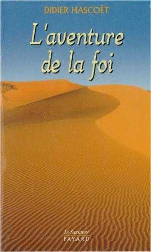 L'aventure de la foi