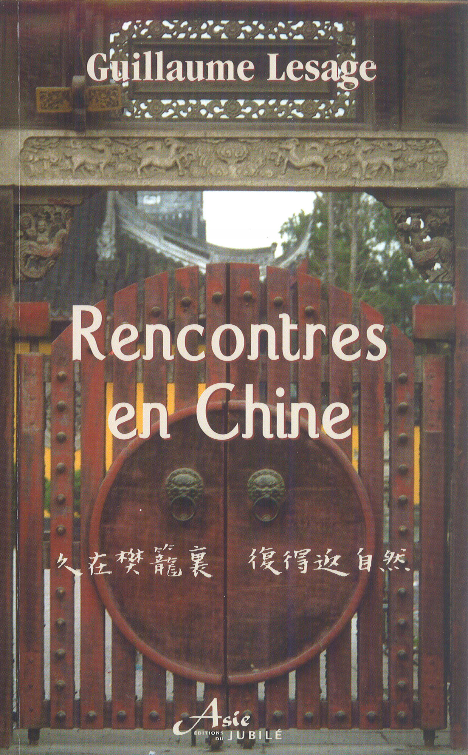 Rencontres en Chine
