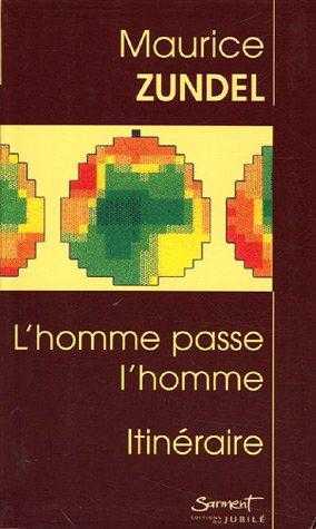 L'Homme passe l'homme