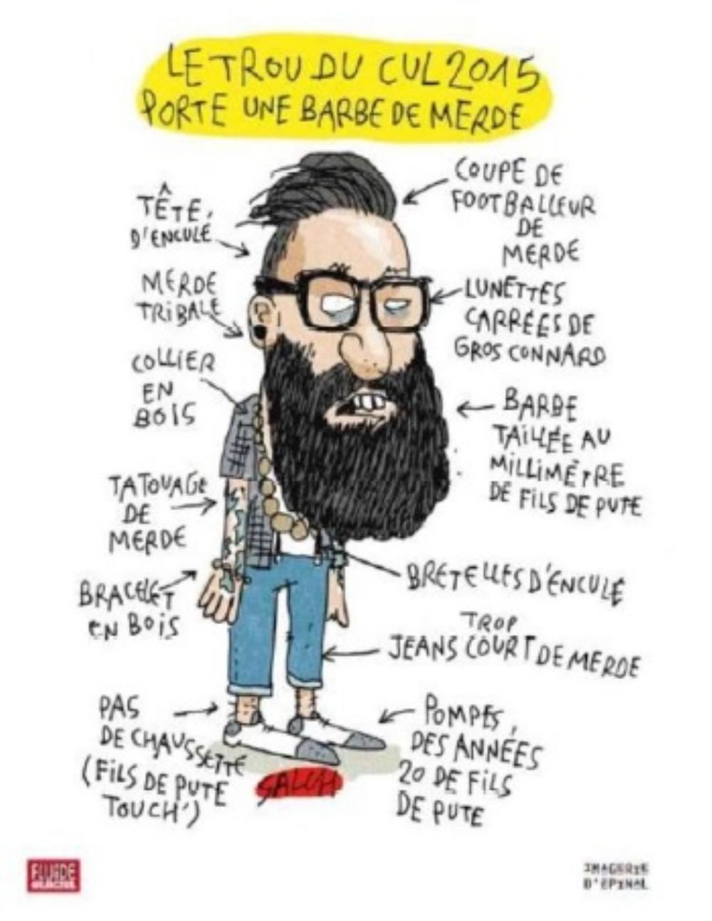 LE TROU DU CUL 2015 PORTE UNE BARBE DE MERDE
