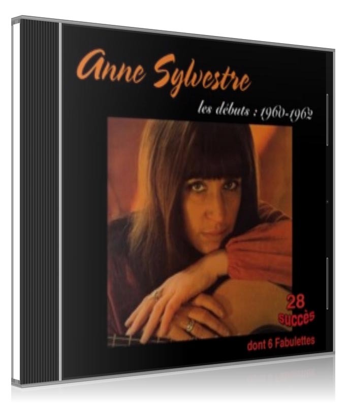 ANNE SYLVESTRE - LES DEBUTS 1960-1962 - CD