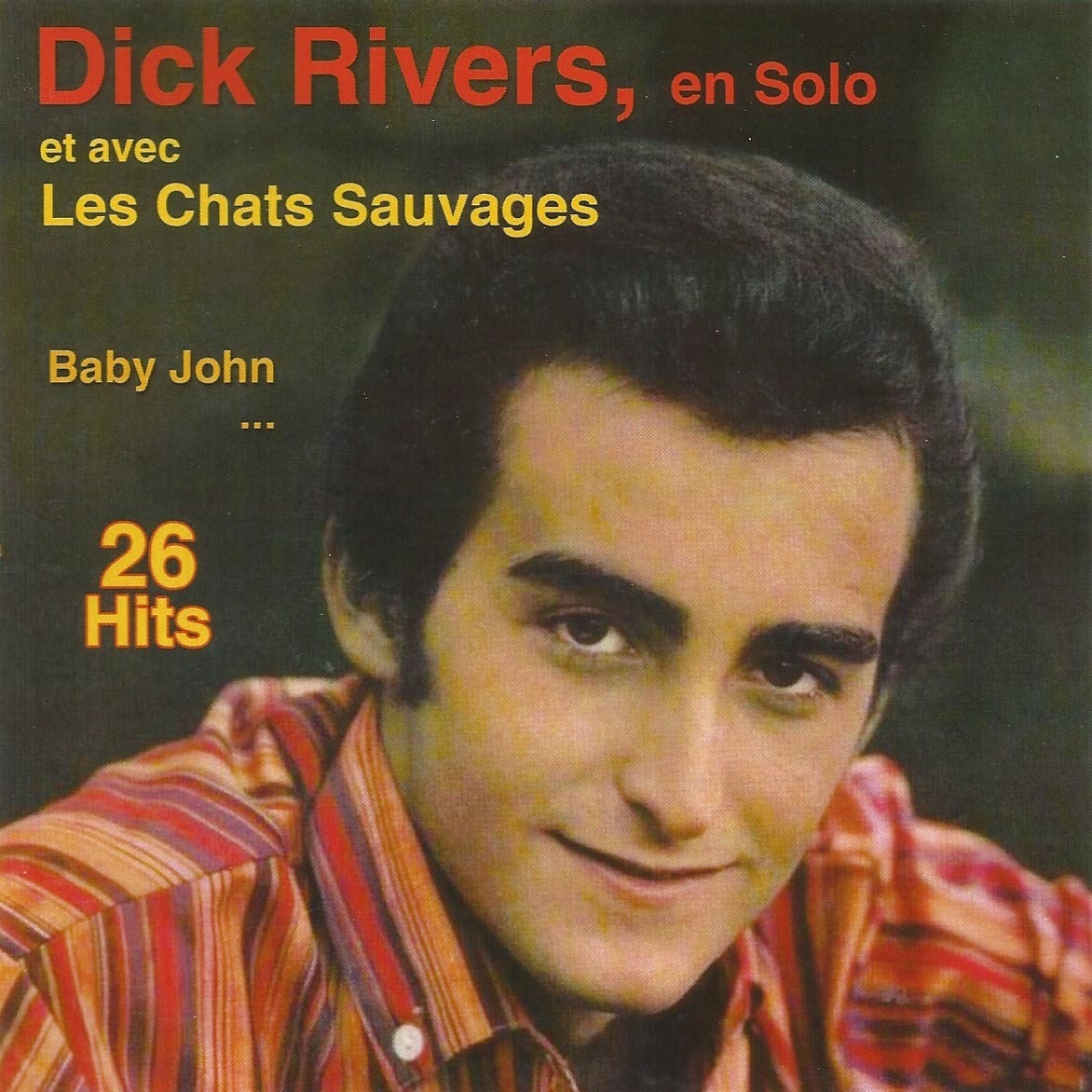 DICK RIVERS EN SOLO ET AVEC LES CHATS SAUVAGES - CD