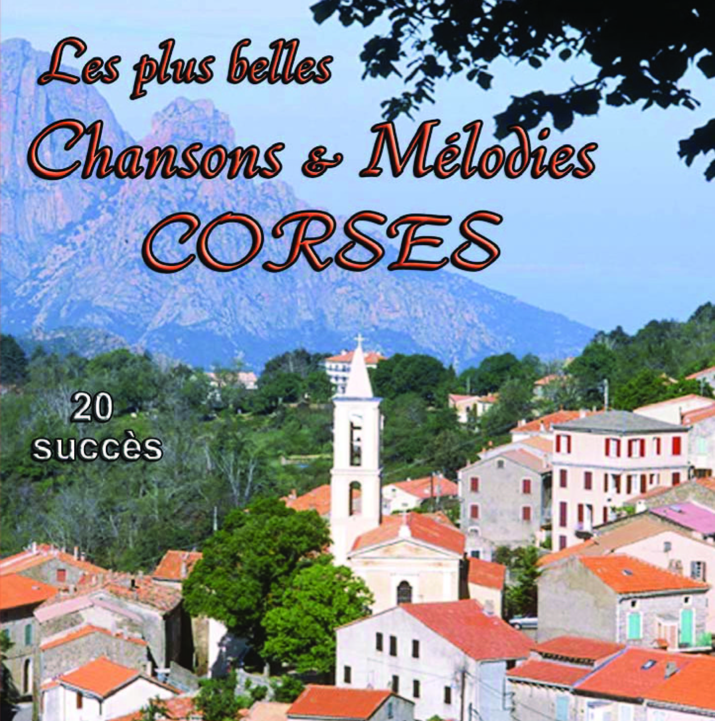 LES PLUS BELLES CHANSONS CORSES - CD