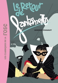 Fantômette 50 - Le retour de Fantômette